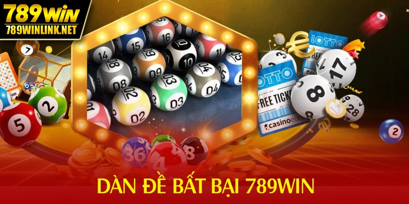 Dàn Đề Bất Bại 789WIN