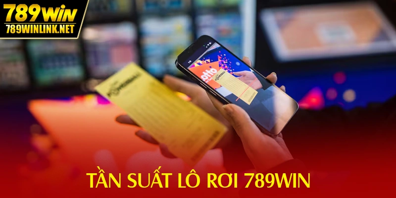 tan suat lo roi 789win